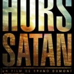 Lire la suite à propos de l’article Hors Satan: le mal rode…